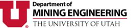 University of Utah Department of Mining Engineering